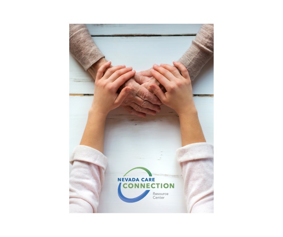 Nevada Care Connection’s goal is to help you identify needs, provide information on the full range or options available and help people access benefits for which they may qualify. Call us today! (775) 883-0703