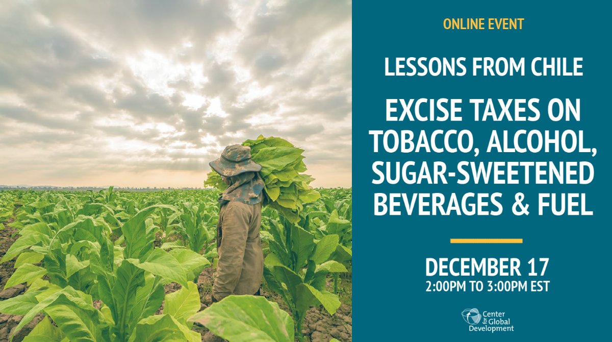 BrinDatema's tweet photo. TODAY @2PM ET: Excise Taxes on Tobacco, Alcohol, Sugar-Sweetened Beverages and Fuel: Lessons from Chile w/ @agostini_cl, @glassmanamanda, @itsmostlyfisca1, Ruud de Mooij &amp; Roberto Schatan @IMFNews #CGDTalks 

https://t.co/z5WBx89XIY https://t.co/F0rrzKdav1