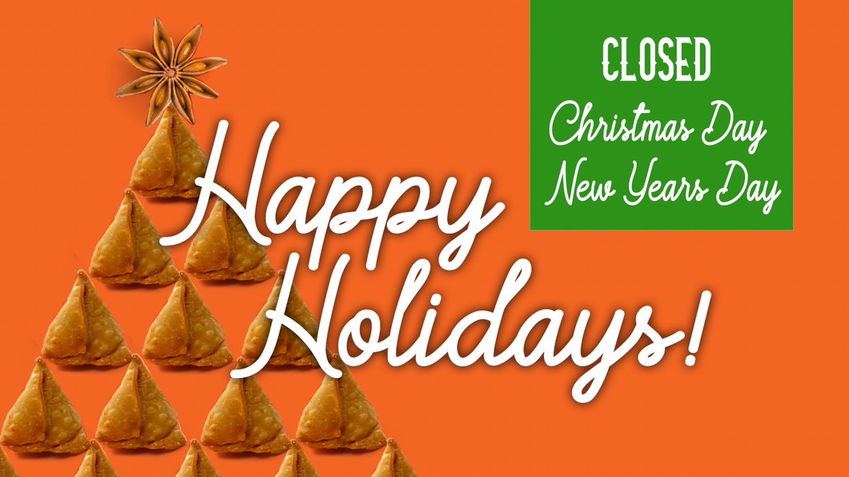 bhojanic's tweet photo. Sending Holiday Cheer to All this Holiday Season! 
Please note we will be closed Christmas Day, DEC 25 
and New Years Day, JAN 1, 2021.
Happy Holidays! #HolidayCheer #HolidayOn #Atlanta #indianfood #Samosas #SantaLovesSamosas #DearSanta #Foodblogger #12DaysOfChristmas #MerryXmas https://t.co/BinKcaD5W8