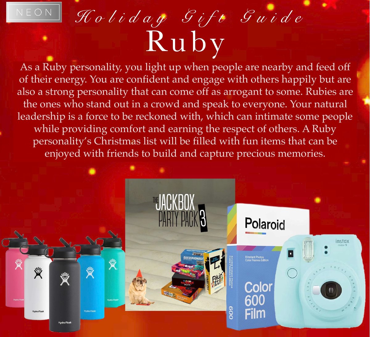 TheNeonID's tweet photo. Are you still trying to find #gifts for the confident Ruby personality in your life? Take a look at our gift list, custom-tailored for them. Want to know your color? Take our test at https://t.co/2r2vJoKpwz to find out #whatcolorisyourvibe https://t.co/9KdWW8gUux