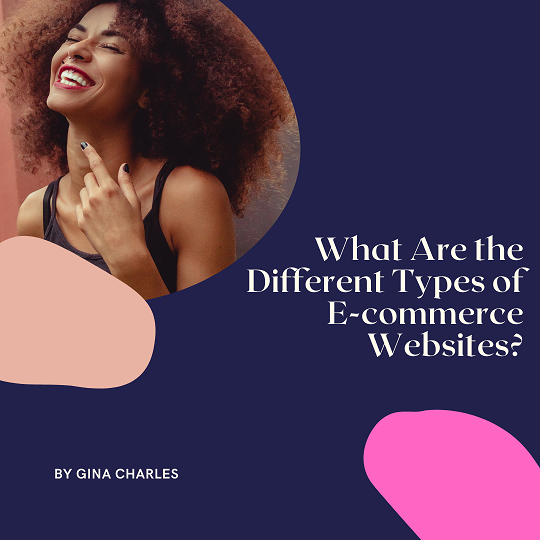 What Are the Different Types of E-commerce Websites? wp.me/p3OkxB-Uj #ecommerce #webdevelper #business