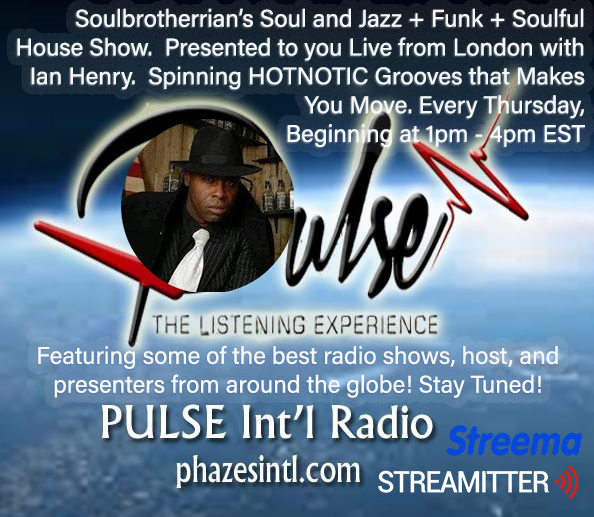 PhazeII_'s tweet image. Happening Now Premiering on WPUR - PULSE INT'L RADIO!
Tune into the Soulbrotherrian’s Soul and Jazz + Funk + Soulful House Show.  Presented to you Live from London with Ian Henry.   Beginning at 1pm - 4pm EST. @soulbrother64 

PUPLSE INT'L RADIO
phazesintl.com