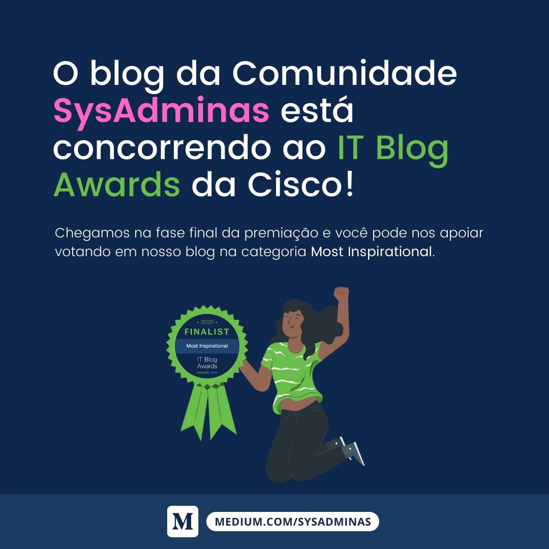 suane's tweet photo. O Blog da comunidade SysAdminas é um dos finalistas na categoria Most Inspirational. Nosso principal objetivo é inspirar e motivar outras mulheres a seguirem carreira na área de TI. Nos ajude com o seu voto:

https://t.co/h5vR0zvPvI

#SysAdminas #ITBlogAwards https://t.co/yWaom9xjHD