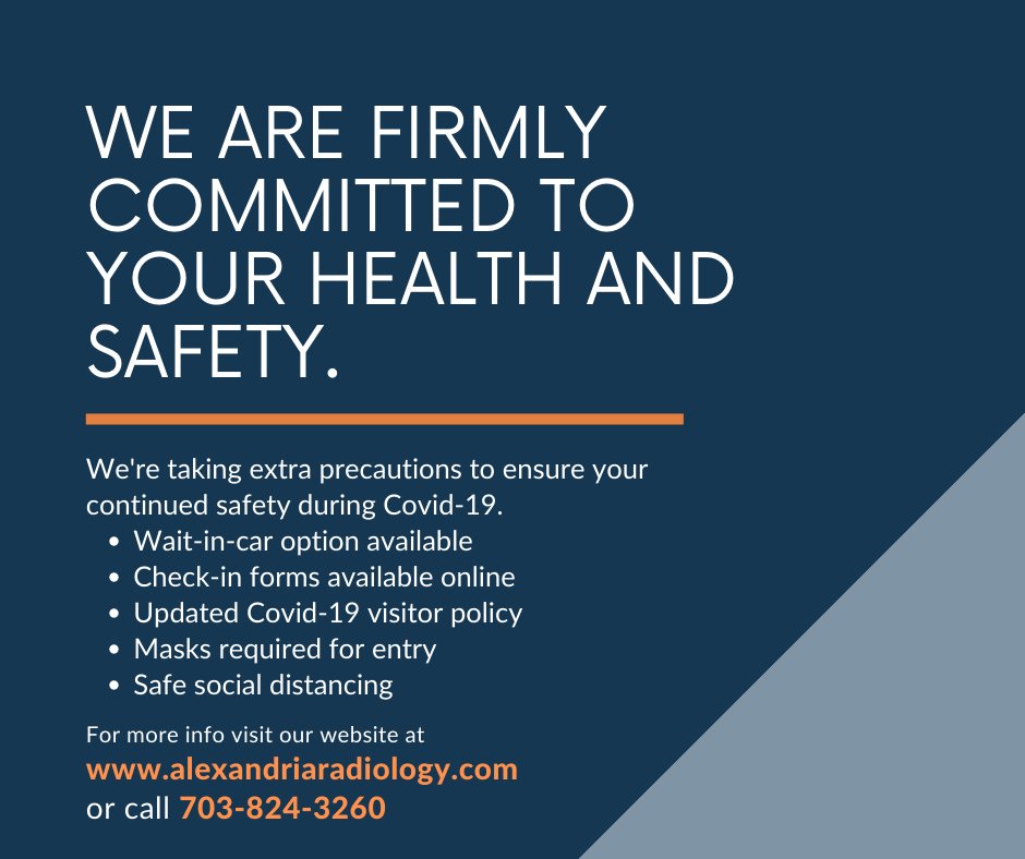 To read our full safety protocols for Covid-19 visit alexandriaradiology.com/covid-19/