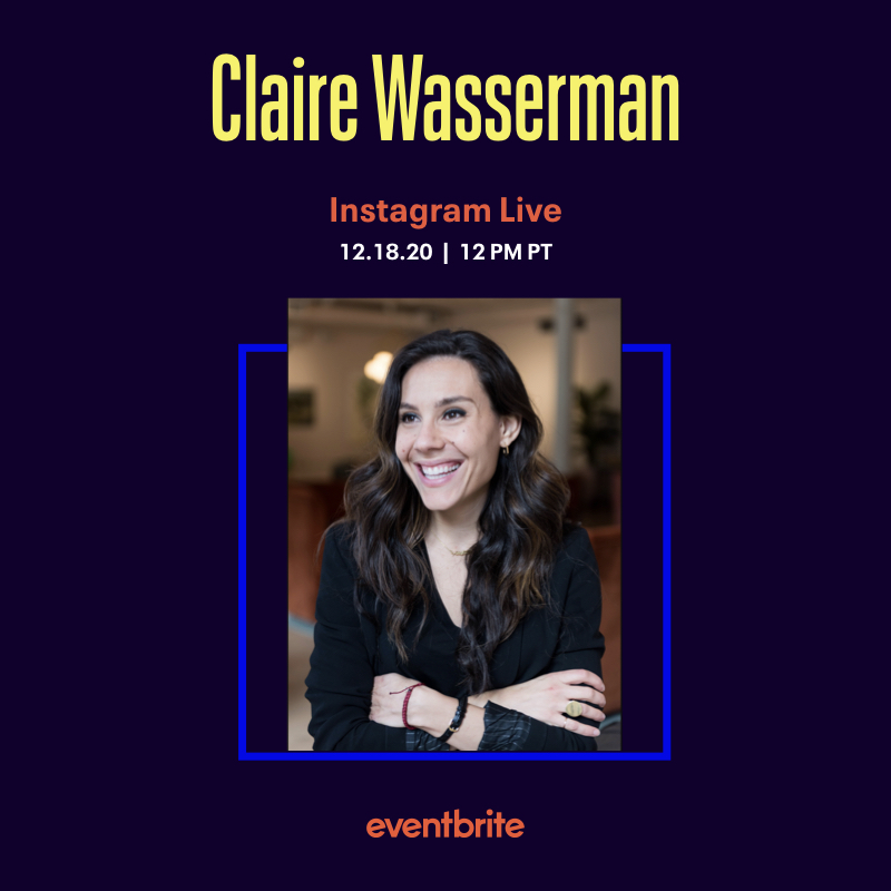 eventbrite's tweet photo. Join @tehviv and Claire Wasserman, Educator, Author, and Founder of @ladiesgetpaid tomorrow on our Instagram to preview her new book. Preorder today: https://t.co/F5O59iqkBg https://t.co/j4ZKgYvsM5