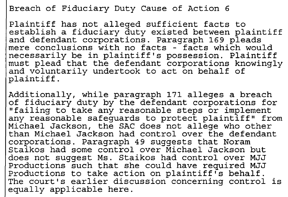 On the "fiduciary duty" cause, Finaldi blindly argues James "was a minor employee in their custody and control...they procured & oversaw his dance instruction, career advice, training, clothing, food, travel, accommodations."Both judges agreed fiduciary duty doesn't exist here.