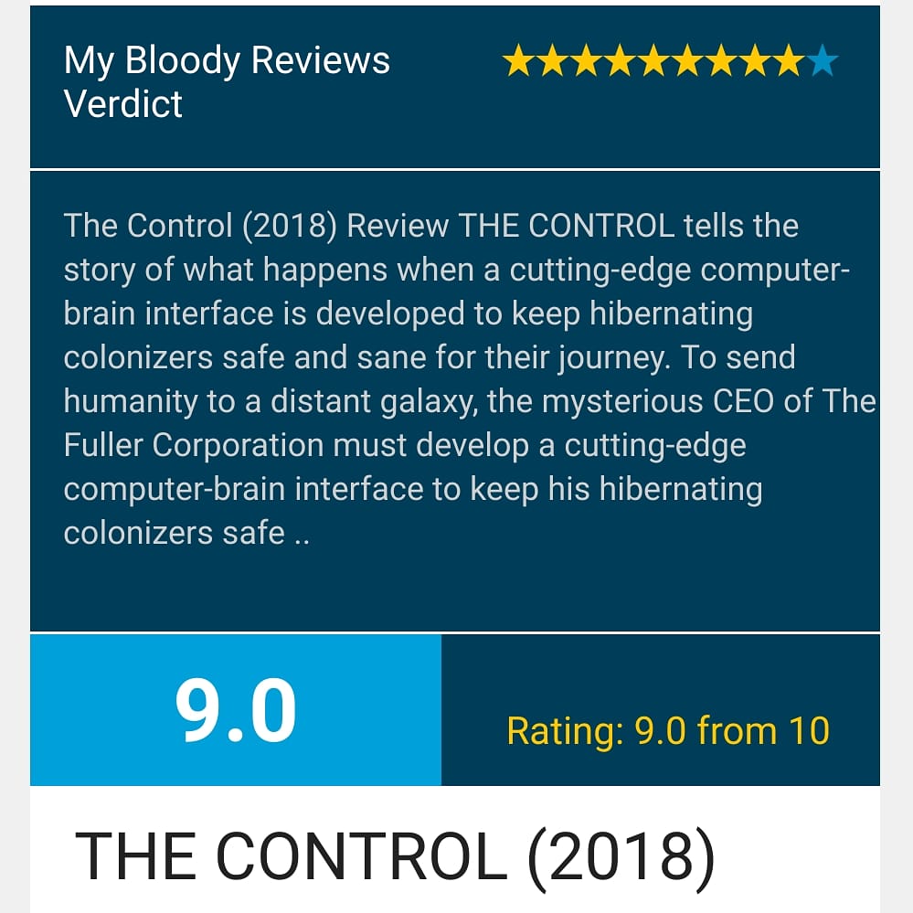 TheControlMovie's tweet image. Check out this nice review of The Control!

mybloodyreviews.com/2020/12/07/the…

#cdnfilm #indiefilm #scifi #AI #VR