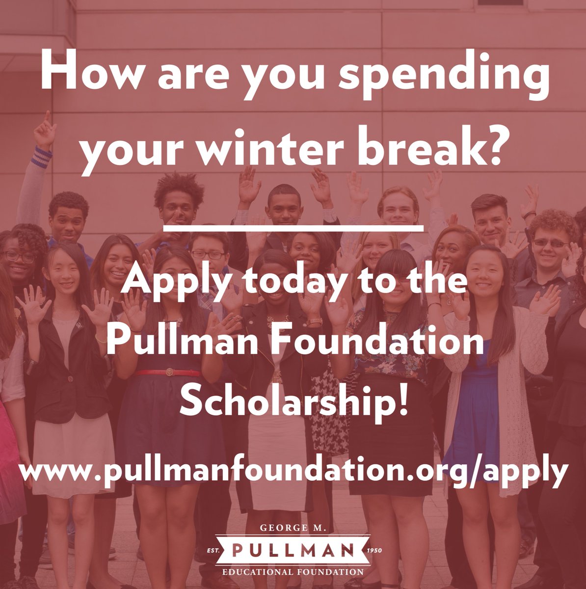 pullmanfdn's tweet photo. Take some time during your winter break to apply to the Pullman Foundation Scholarship! Open until February 1st! https://t.co/Ku5iiQ6P9f https://t.co/z4HB9reLI1