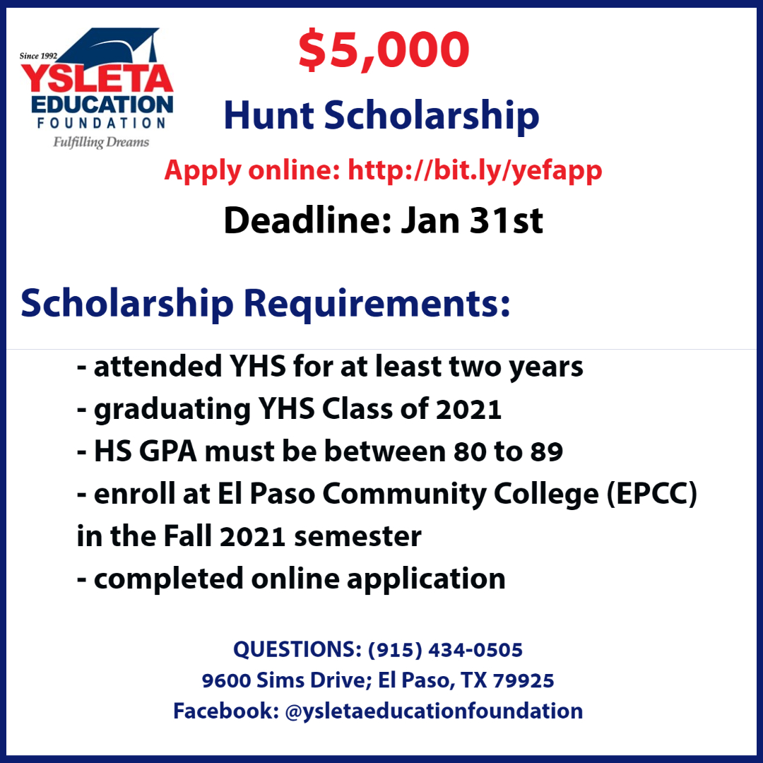 yef4education's tweet photo. .@YsletaISD Seniors from @YsletaHS - if you are planning to attend EPCC in the Fall 2021 semester, be sure to apply for this $5,000 scholarship from the @HuntFamilyFdn!
Deadline: JAN 31st
https://t.co/2oPuf1wN8n
#FulfillingDreams https://t.co/720nJeBatd