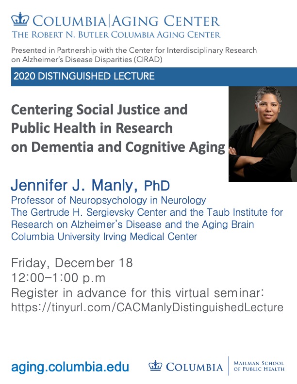 Please join us at noon tomorrow for @ManlyEpic’s lecture on “Centering Social Justice and Public Health in Research on Dementia and Cognitive Aging.” Special thanks to @columbiaaginng for this partnership! Registration for this talk is found below👇 

tinyurl.com/CACManlyDistin…