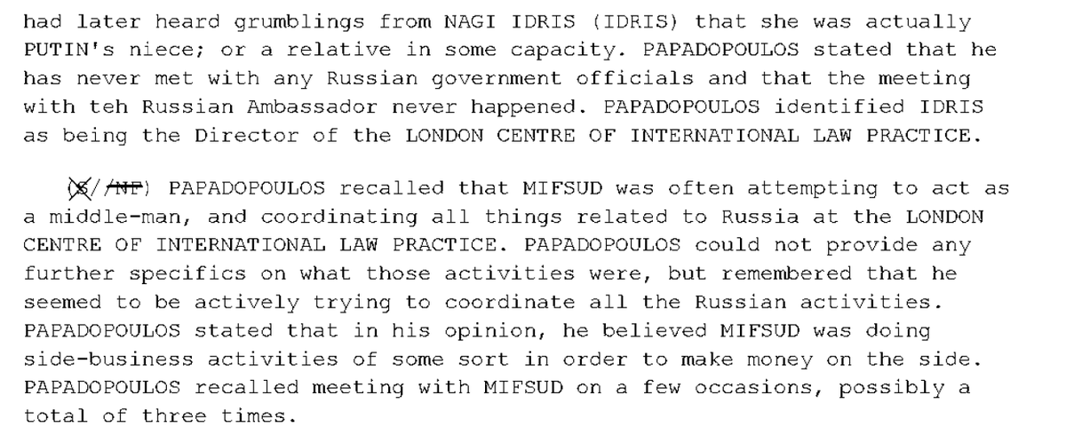 29/ 302 for Feb 1 interview is in Vault Volume 4, p74. Curtis Heide was SA. Papadop did internet search on Mifsud and Russia, further feeding FBI fantasies. Papadop said that Mifsud introduced Olga as a student and it was Nagi Idris who "grumbled" that she was "Putin's niece".