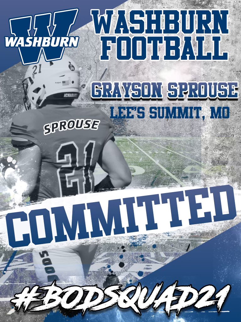 SprouseGrayson's tweet photo. After a lot of prayer and thought I am more than excited to announce that I am 110% committed to Washburn University! Thank you to all for the support and thank you @CoachBrockLuke @wucoachschurig for this opportunity! #BODSQUAD21 #hisglory https://t.co/nG0vKvnlof