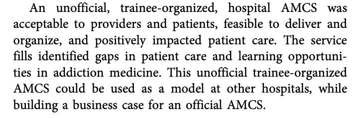 The conclusion from our evaluation was that this trainee-organized approach could serve as a model for hospitals that do not (yet) have fully-resourced AMCSIf trainees or anyone else is interested in building something at your hospital, please reach out! /37