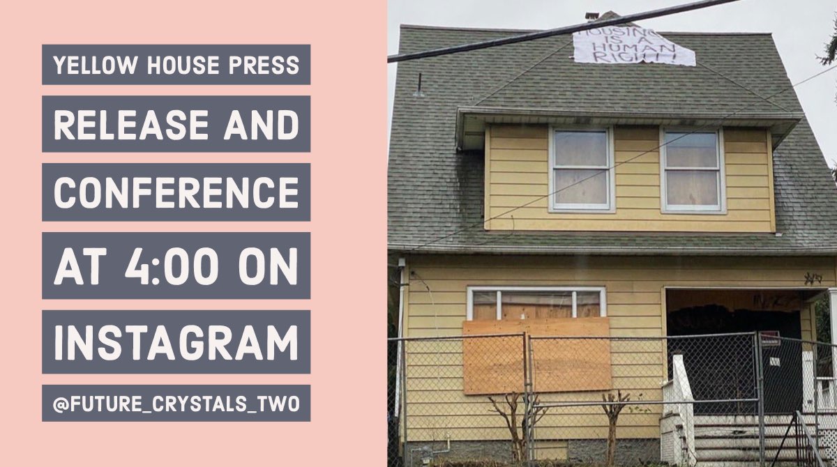 anarchistvibes's tweet photo. 🚨ATTENTION🚨 
YELLOW HOUSE PRESS RELEASE/CONFERENCE HAPPENING AT 4:00PM PACIFIC ON IG LIVE @/future_crystals_two TUNE IN AND SUPPORT OUR COMRADES IN SEATTLE https://t.co/b1g0TG9xO3