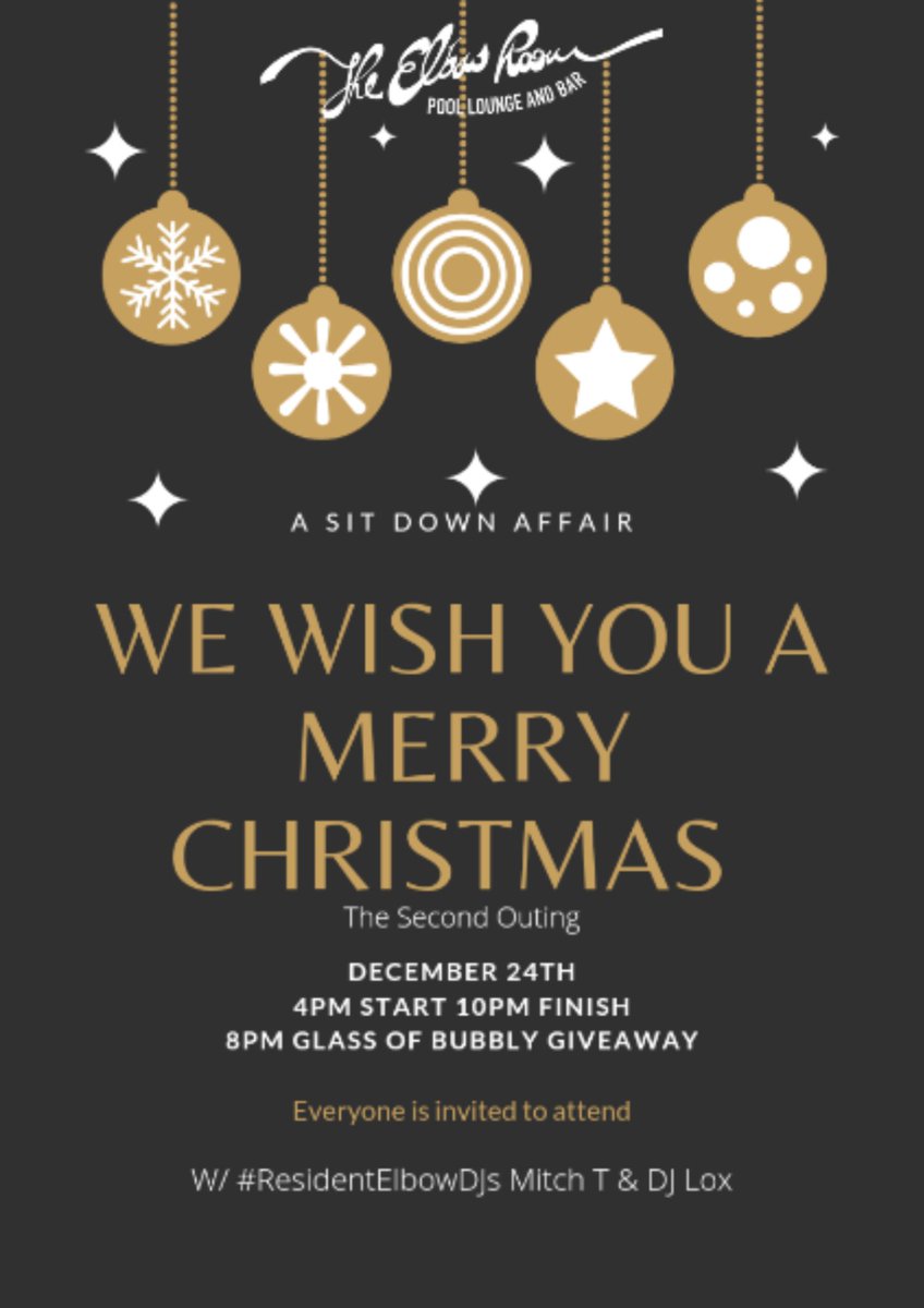 24.12.20... #WeWishYouAMerryChristmas #TheSecondOuting brought to you by <a href="/CroupierClub/">Croupier Club Events</a> &amp; <a href="/ElbowRoomBris/">The Elbow Room</a> ...Last year was unbelievable so we are going again and from the earlier time of 4pm!

TABLE BOOKINGS AVAILABLE NOW: THEELBOWROOM.CO.UK 
BOOK NOW TO AVOID DIASSPOINTMENT