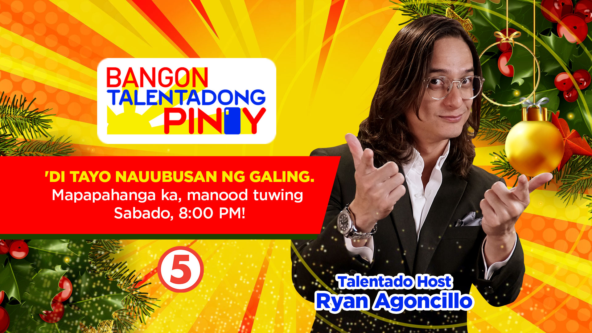 Tv5 Siguradong Hindi Nauubusan Ng Husay At Talento Ang Mga Pinoy Samahan Natin Si Ryan Agoncillo Sa Pag Discover Ng Mga Natatanging Talento Sa Bangon Talentadong Pinoy Dito Lang Sa Tv5