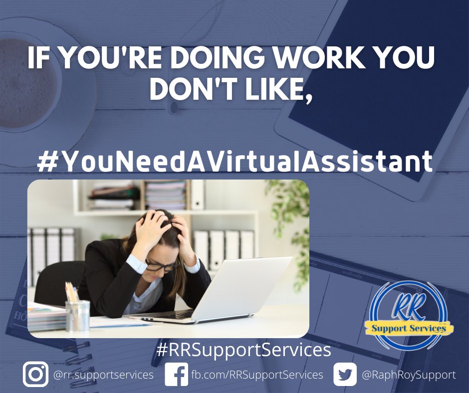 RaphRoySupport's tweet photo. Make sure you like your work. Doing tasks that you dislike can lead to burnout, which will have a negative effect on your productivity—and your business.

#youNeedaVA
#virtualAssistant
#freelance
#parttime
#VirtualAssistantServices
#onlineProfessional
#RRSupportServices https://t.co/8k0lYwiEcr