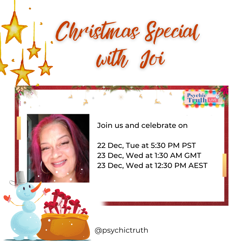 psychic_truth's tweet photo. Join Joi in this Christmas Special. We'll be doing some cleansing to get rid of negative energies in time for the holidays and live psychic readings. 
22 Dec, Tue at 5:30 PM PST 
23 Dec, Wed at 1:30 AM GMT
23 Dec, Wed at 12:30 PM AEST
Stream in FB, Periscope and Youtube! https://t.co/Ebc86HmaNH