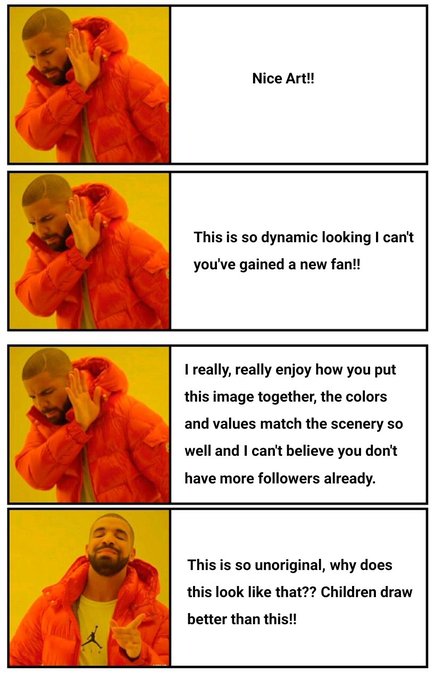 I always wondered why that one negative comment outweighs all the good ones. 