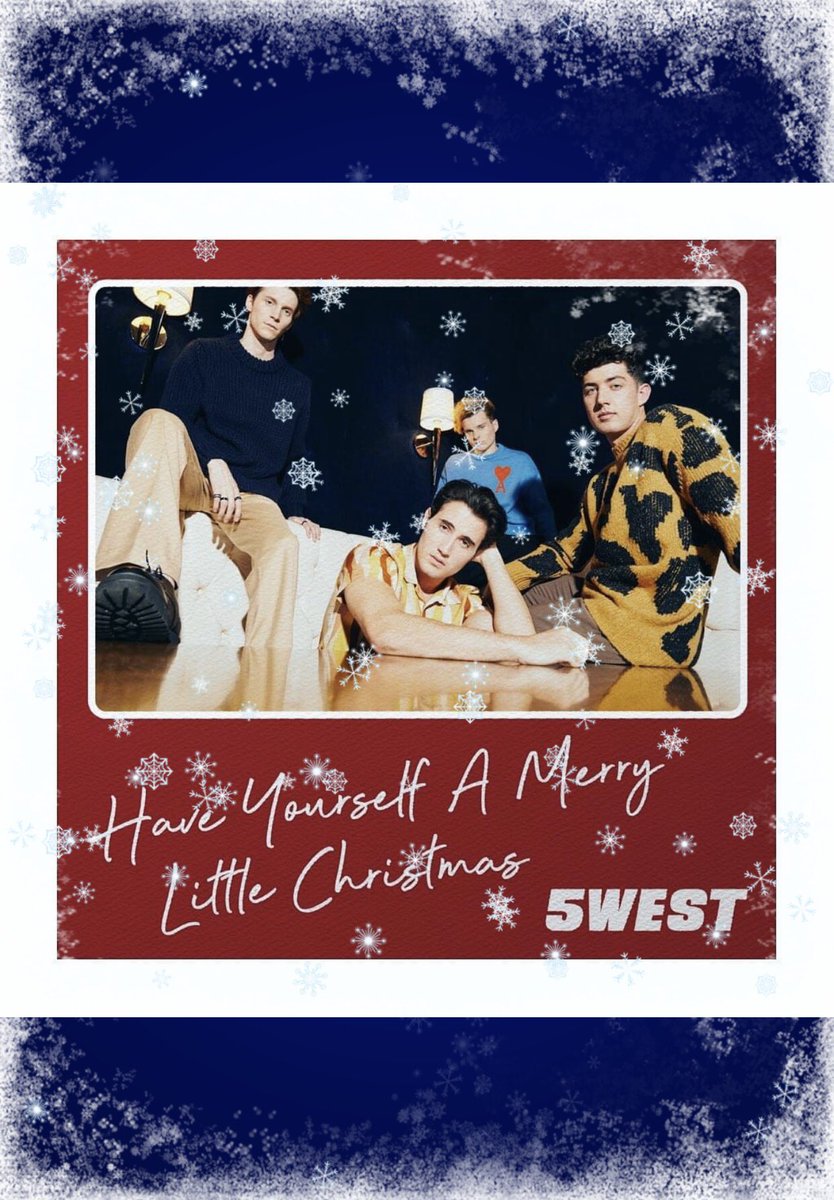 5WESTHaverfrdST's tweet photo. @5WESTMUSIC festive edit @JonPaul5WEST @Peet5WEST @Owen5WEST @calebduke5west #5WEST #5WESTholiday #LastTime #christmas #haveyourselfamerrylittlechristmas https://t.co/CxLm81CSw1