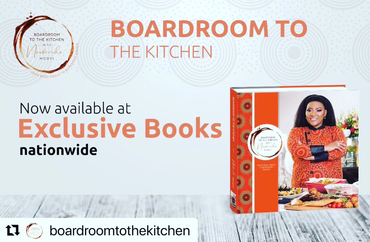 pumelasalela's tweet photo. Humbled that the author asked me to write the #ForeWord for this #cookbook. Please support for December meals ideas #KeDezemba boss ! #boardroomtothekitchen available @ExclusiveBooks #Bosslady in the boardroom making #Bossmeals at home https://t.co/quF85sSjin