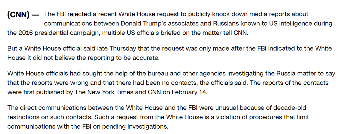 45/ NYT story, in immediate wake of Flynn's scalp being taken, had immense impact and led to coalescing of demands for special counsel. Trump WH asked FBI to dampen false story. Needless to say, CNN seized on this reasonable request as supposed unprecedented interference