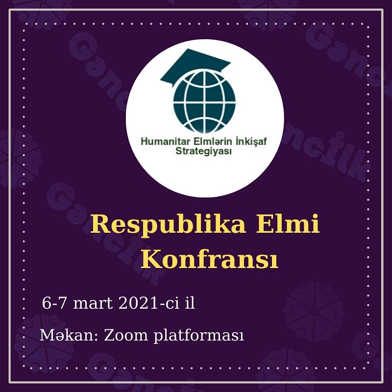 genc_ilk's tweet photo. 🔊"Gəncİlk"in  təşkilatçılığı ilə “Humanitar elmlərin inkişaf strategiyası” mövzusunda Respublika elmi konfransı keçiriləcəkdir.
 
💵Ödənişsizdir.

↪️Ətraflı: https://t.co/eBWJfHZKzv https://t.co/QNT6SekwA8