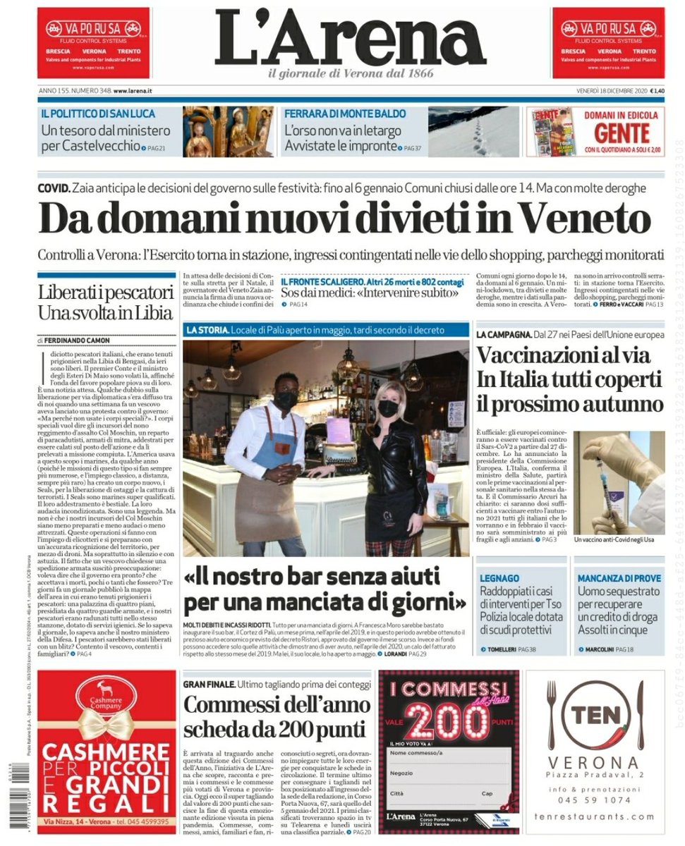 larenait's tweet photo. Prima pagina di venerdì 18 dicembre 2020
#larenaoggi https://t.co/EszNuWTGRw
#CORONAVIRUS. Da domani nuovi divieti in Veneto #LucaZaia anticipa il governo
#Bollettino: 26 morti, 802 contagi
#CommessidellAnno
@europainitalia
@Esercito
@_MiBACT
@telearenatv
@RadioVerona https://t.co/3ZWYjRsvE5