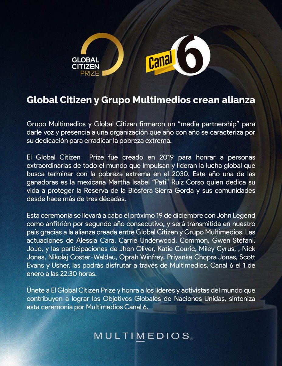 ¡Nos entusiasma mucho la alianza entre @multimediostv y @GlblCtzn para que juntos y con ustedes, contribuyamos! El 1 de enero vía Canal 6 podrán ver el #GlobalCitizenPrize con artistas internacionales de primer nivel, que son parte de esta organización #GlobalCitizen #Canal6