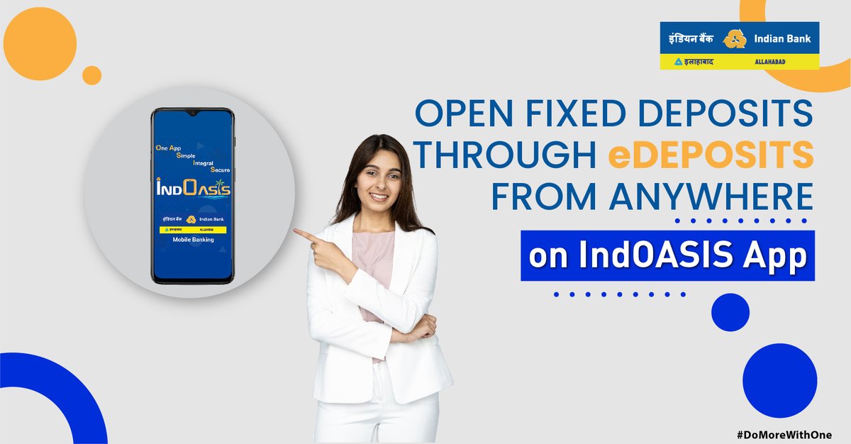MyIndianBank's tweet photo. Make wiser savings decisions with our IndOASIS App. Be it fixed deposits or PPF account, choose our eDeposits to secure your future.
Download today for Android (https://t.co/ZEJ4SgAAx8) or iOS (https://t.co/unvhkkkmQw) and #DoMoreWithOne !
#IndianBank #TwiceAsGood https://t.co/GB0Ek6Am9k