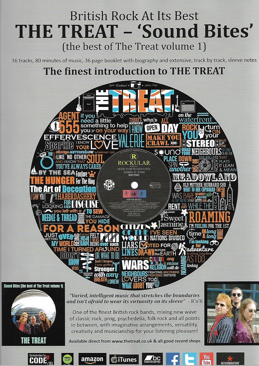 Hello Rock’n’Rollers, 

THE TREAT 'Sound Bites'. ‘Best Of’ album, personally curated by the band. 16 tracks, 60 minutes of music, 36 page booklet, band biography, lyrics, track by track sleeve notes,  for your pleasure! An ideal Christmas gift.
thetreat.co.uk
#rock #prog