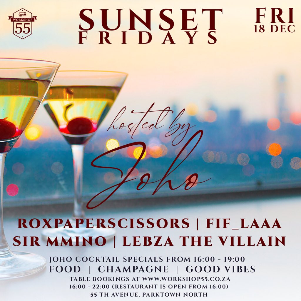I_Am_Nady's tweet photo. It’s the  #SundownersWithJoho finale for 2020! Make sure you pull up and vibe with us at @workshop55bar 🎉

#SunsetFridays https://t.co/x5rV6c4Shv