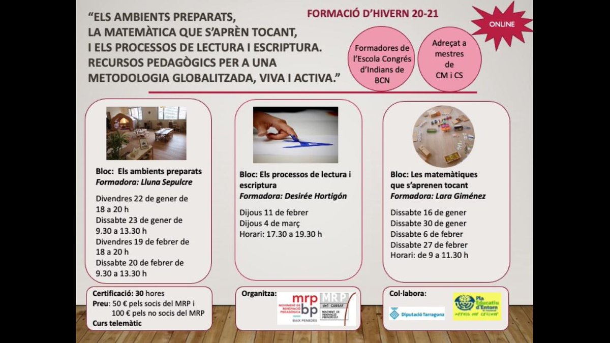 RusellMaria's tweet photo. “Taller d’ambients”:  Els ambients preparats, la matemàtica que s'aprèn tocant, i els processos de lectura i escriptura. Adreçat a mestres de Cicle Mitjà i Cicle Superior, a càrrec de mestres de l'escola Congrés d'Indians de Barcelona. Taller virtual. https://t.co/wL3Xexhaud