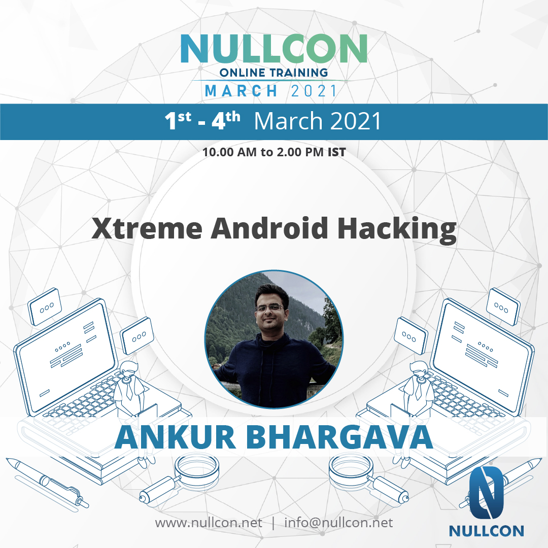 nullcon's tweet photo. 85% Market Share 👾Android is the most demanding mobile OS of the World
⚡️Do you know, how Secure is your App?
Join @_AnkurB for Xtreme Android Hacking which will cover basic to advanced level
✅Active Early Bird Offer https://t.co/pvKU94CFMm
#Nullcon #Android #hackingapps https://t.co/ePDLAoD96Q