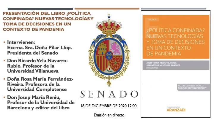 Senadoesp's tweet photo. 👉 El @Senadoesp acoge la presentación del  libro “¿Política Confinada? "Nuevas tecnologías y toma de decisiones en un contexto de pandemia".

▶️  Aquí se puede seguir en  directo  📺 https://t.co/bmP9CXewg5 https://t.co/rc1eAurlMQ