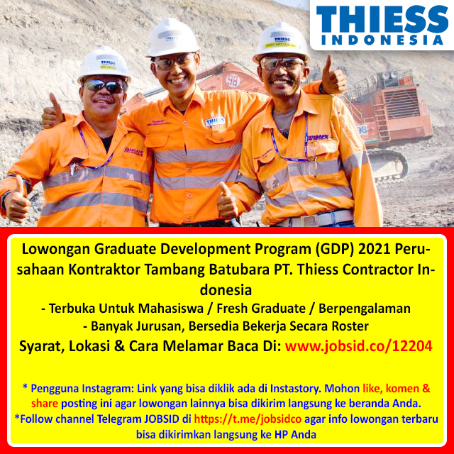 Info Lowongan Kerja No Twitter Lowongan Graduate Development Program Gdp 2021 Perusahaan Kontraktor Tambang Batubara Pt Thiess Contractor Indonesia Terbuka Untuk Mahasiswa Fresh Graduate Berpengalaman Syarat Lokasi Cara Melamar