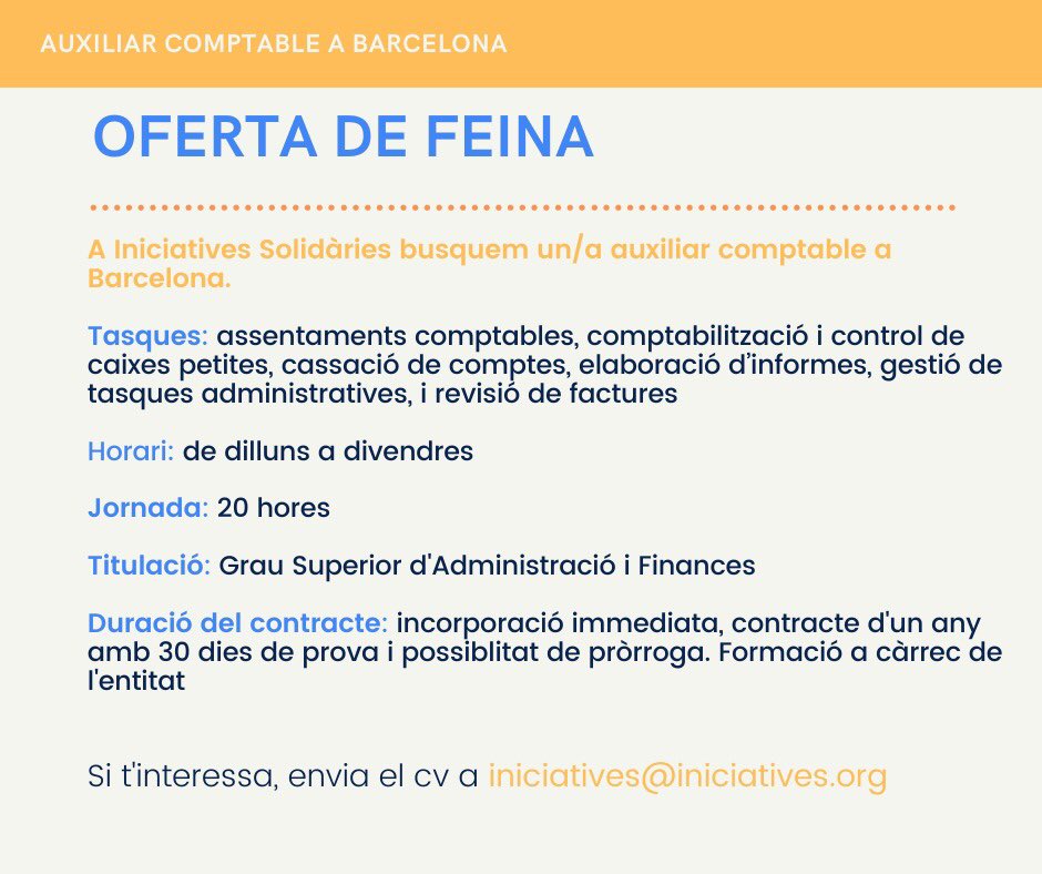 isolidaries's tweet photo. ❗[OFERTA DE FEINA] A @isolidaries busquem auxiliar comptable 🗂 a Barcelona. 

✉️ Si us interessa, envieu un correu a iniciatives@iniciatives.org. 

🗣️ Gràcies per ajudar-nos a fer-ne difusió!

Detalls aquí👇 https://t.co/sz9gJVxW80