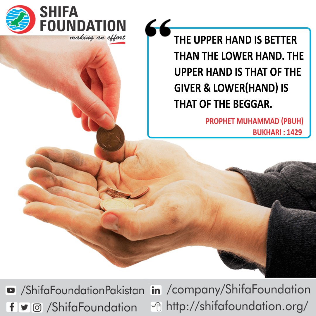 ShifaFoundation's tweet photo. #JummahMubarak May Allah Almighty make Everyone's Hands #Givinghand as it is better according to #ProphetMohammad (P.B.U.H). Join Hands with #ShifaFoundation to Provide #Food, #CleanWater, #Education & #HealthCare. To #Support https://t.co/9I7uAPxk9m
#Shifa #FridayMotivation https://t.co/Es3wScRjuM