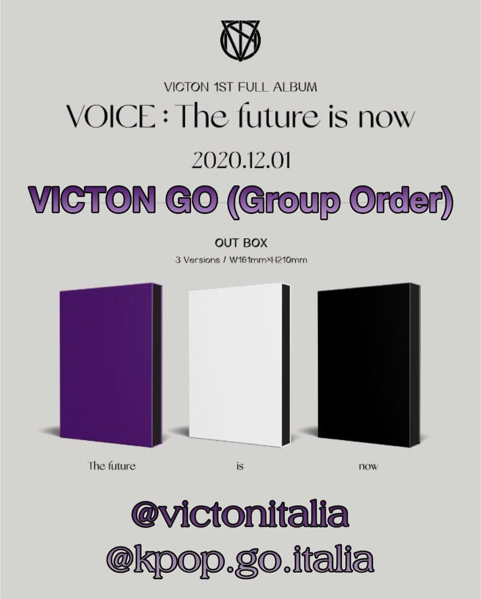 KpopGoItalia's tweet photo. GO (Group Order) ITA
VICTON - VOICE : The Future Is Now
💶€21,50 senza poster
💶€22,50 con poster
🍭E' possibile scegliere la versione e partecipare agli scambi
🚫08/01
💳 Pagamento tramite PayPal/Postepay/Bonifico
📦S.s Kr-It inclusa, It-It da aggiungere
💌Dm
#VICTONGO #VICTON https://t.co/HK9KzSBj1y