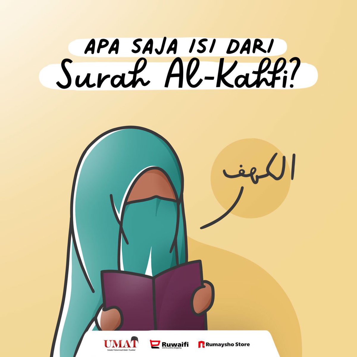 mabduhtuasikal's tweet photo. Apa sudah tahu kandungan singkat dari surah Al-Kahfi?

Jangan lupa baca surah Al-Kahfi hari ini, masih ada kesempatan hingga sebelum matahari tenggelam di hari Jumat.

Baca bahasan ini secara lengkap di artikel terbaru situs web Rumaysho:
https://t.co/2ayBaipM0g https://t.co/us9C81nJp7