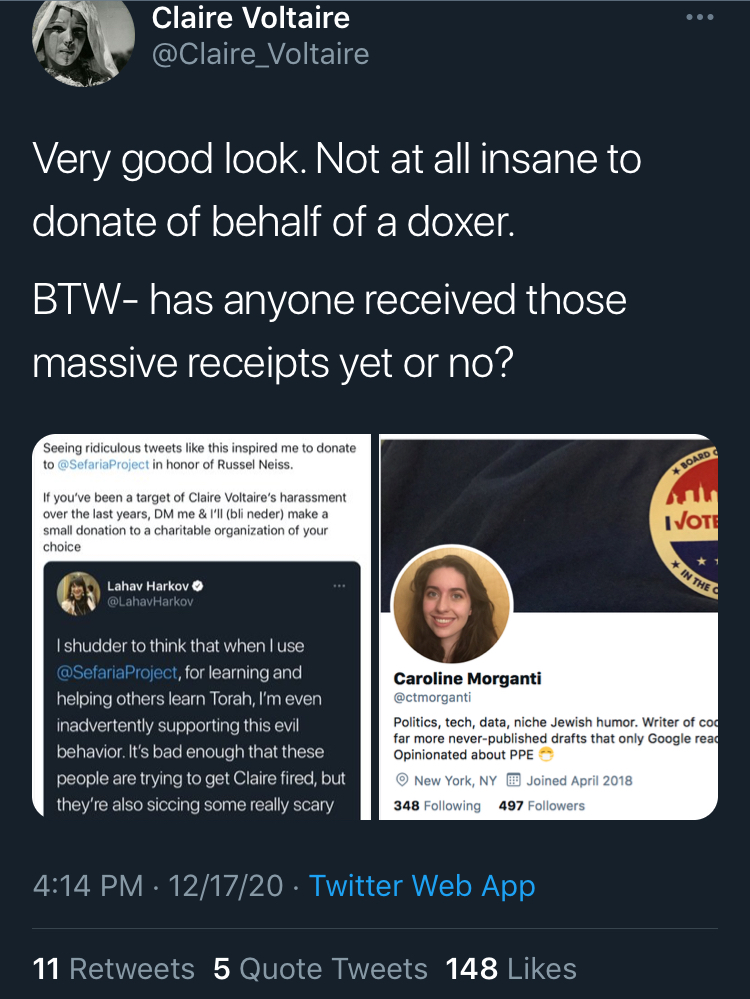 ACCOUNT 2: Aforementioned @/Claire_Voltaire -- who has about the same/slightly more followers than Tema in the low five figure range -- screenshots and shares my [487 followers] tweet saying that I donated to Sefaria in honor of Russel... 16/