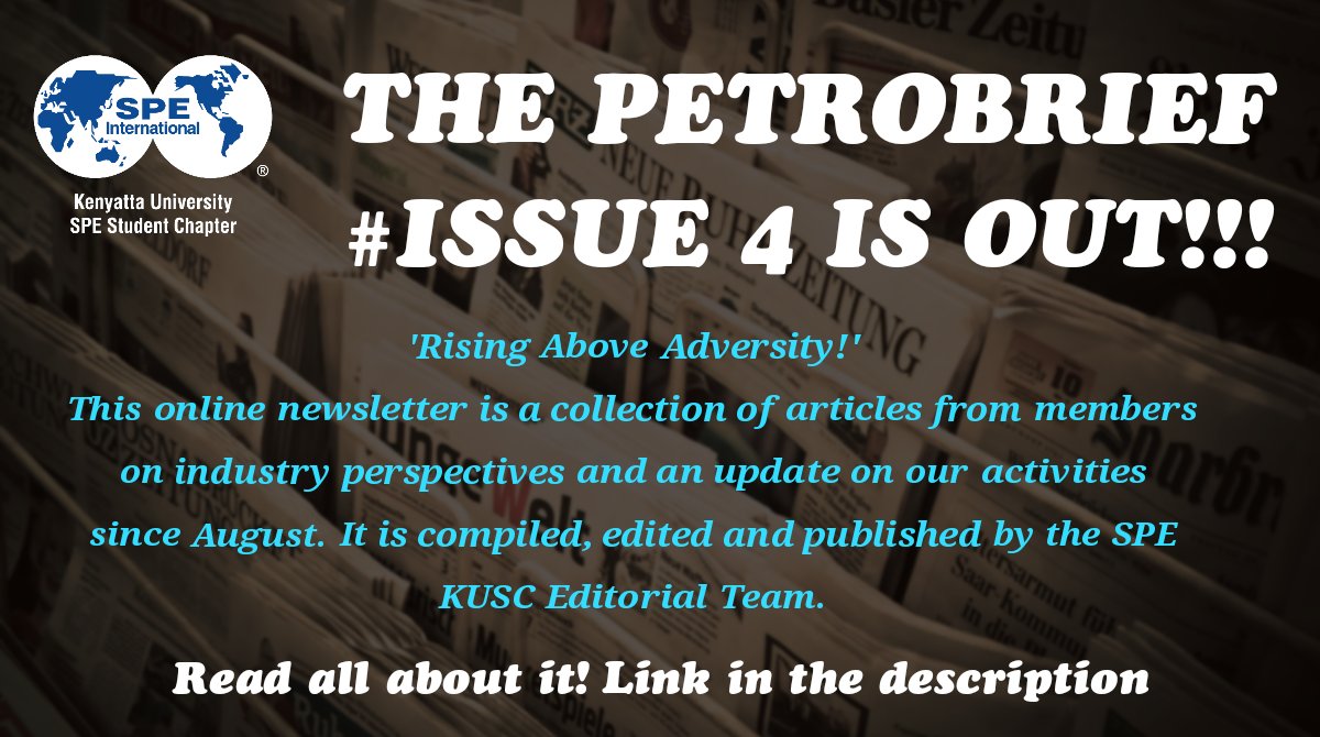 SPE_KU's tweet photo. Extra! Extra! Read all about it!!! #Petrobrief4

Our editorial team has remained committed to making each edition better. This year has been all about 'Rising Above Adversity', read it for yourself on - https://t.co/d7jbfg4i6H @spetweets https://t.co/8qYn5Moc1Z