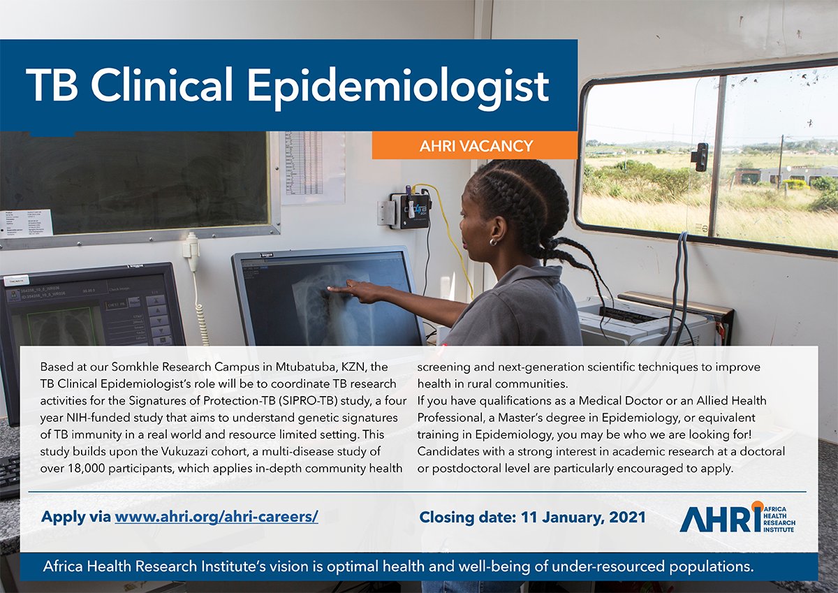 AHRI seeks a TB Clinical Epidemiologist to join an NIH-funded study of population-based TB immunity. This is a chance to join a team of transdisciplinary scientists working on longitudinal #TB outcomes from our Vukuzazi study. Apply by Jan 11th: ahri.jb.skillsmapafrica.com/job/index/44541

#EndTB