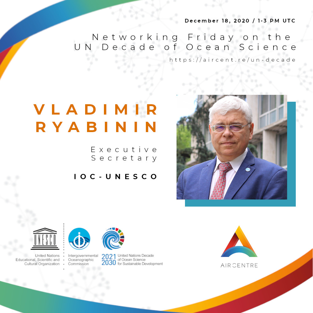 IocUnesco's tweet image. [EVENT] Join us today (1:00 - 3:00 pm UTC) for a very special session organized by @AIRCentre_org, on “The #OceanDecade: a framework for transformative change at the regional and national level“. #netfridays #oceanscience #agenda2030 👉 aircentre.org/netfridays-un-…