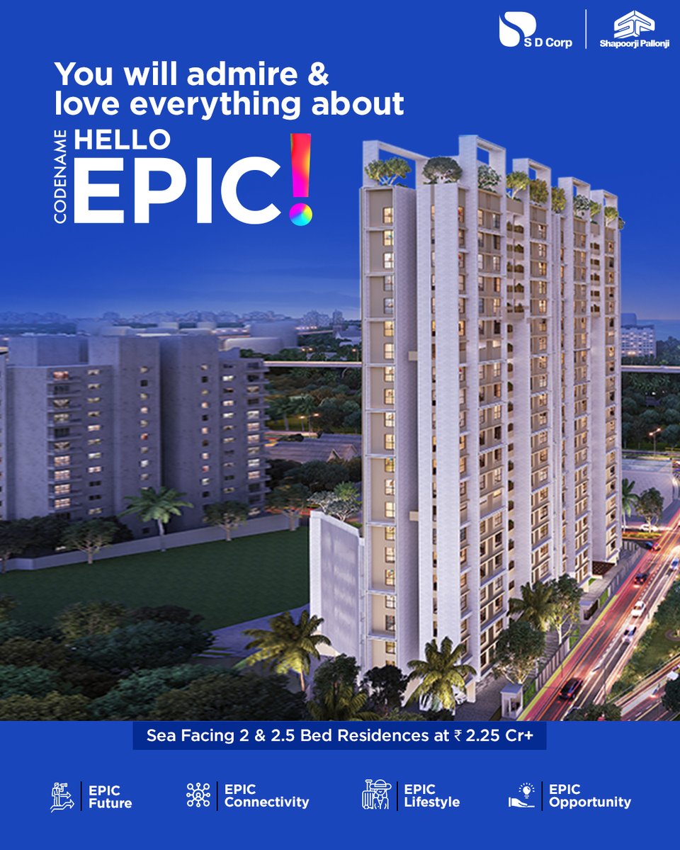 SDCorpOfficial's tweet photo. From the makers of the Imperial Towers, we bring you Codename Hello EPIC!. The future in Sewri looks promising & exciting. For more details, click here: https://t.co/QeY3pX9RZ7
#CodenameHelloEpic #HelloEpic #EpicFuture #Sewri #SDCorp #ShapoorjiPallonji #RealEstate https://t.co/RT8M6U0id8