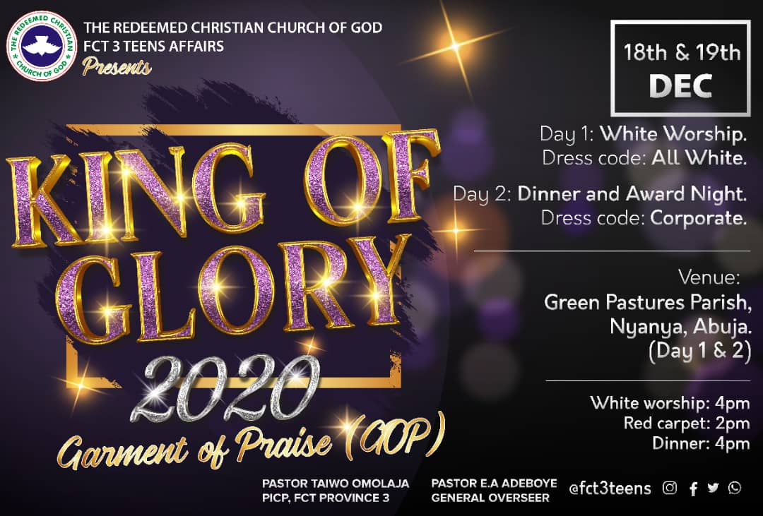 fct3teens's tweet photo. Ladies and Gentlemen!
Something we all have been waiting for is here

GARMENT OF PRAISE 2020 is here again!
>THEME:KING OF GLORY
>DATE:18th &amp; 19th December,2020 
>VENUE:Green Pastures Parish Nyanya, Abuja(Day 1 &amp; Day 2)

You can't afford to miss it
#GOP20
#KingOfGlory
#fct3teens https://t.co/uG1HzclpVo