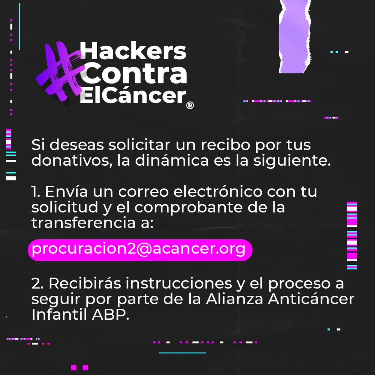 Para aquellos que lo deseen, en esta imagen se encuentra el procedimiento para solicitar un recibo de su donativo.
.
#HackersContraElCancer