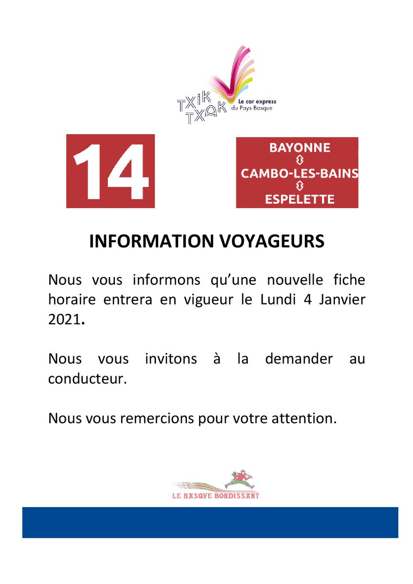 A compter du 4 Janvier 2021, la ligne 14 #TxikTxak #CarExpress affine ses horaires.

Nous vous invitons à consulter la nouvelle fiche horaire : basque-bondissant.com/ressources/fic…

Elle sera disponible auprès de nos conducteurs dans les prochains jours. N'hésitez pas à la demander.