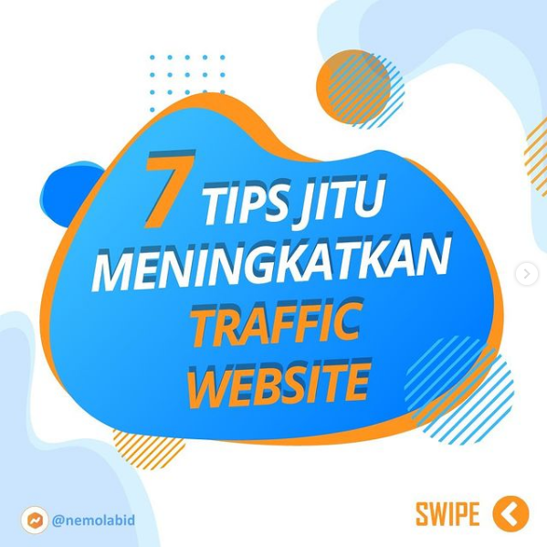nemolabid's tweet photo. Okay, ini dia yang ditunggu-tunggu! 😁
7 Tips &amp; Trik Jitu Meningkatkan Traffic Website Ala Nemolab
Buat kalian yang udah punya website, bisa banget nih diikutin tipsnya! Dijamin manjur 😁

To be continue yaaa, 4 tips lainnya akan menyusul! https://t.co/B7k5MIk4GU