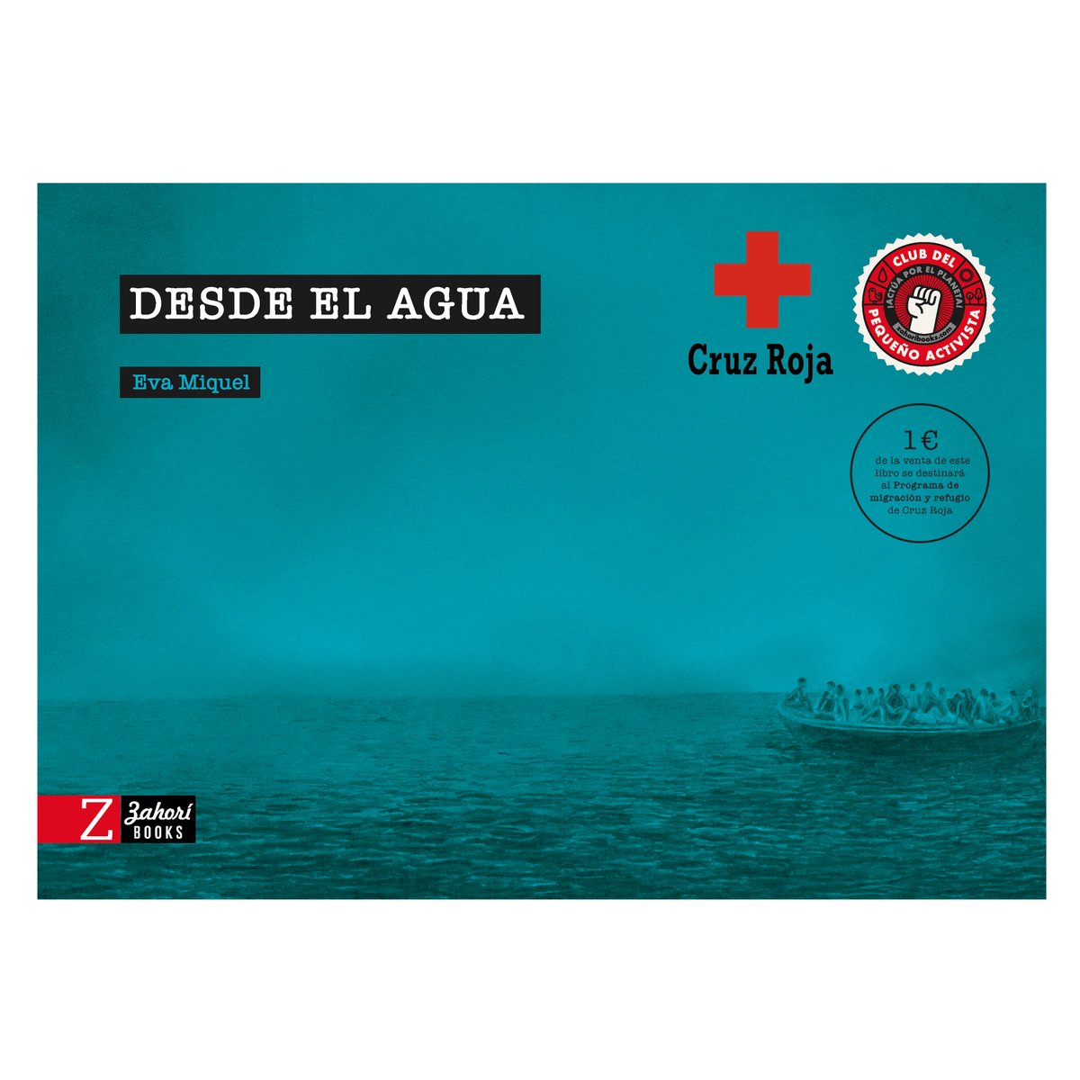 ➕1€ de la venta de cada libro se destinará al programa de migración y refugio de Cruz Roja <a href="/CruzRojaEsp/">Cruz Roja Española</a> <a href="/CreuRojaCAT/">Creu Roja Catalunya</a>

#DiaInternacionalDelMigrante #DíaInternacionalDelMigrante #inmigracion #inmigrantes
#inmigración #desdeelagua #ZahoriBooks #RecomiendoLeer
